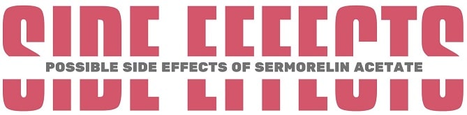 Sermorelin Acetate Side Effects-min